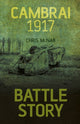 Book cover of: Battle Story: Cambrai 1917. By: Chris McNab