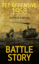 Book cover of: Battle Story: Tet Offensive 1968