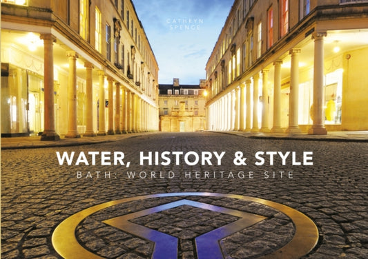 Book cover of: Water, History and Style. By: Dr. Cathryn Spence