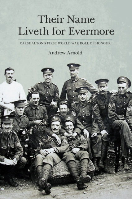 Book cover of: Their Name Liveth for Evermore. By: Andrew Arnold