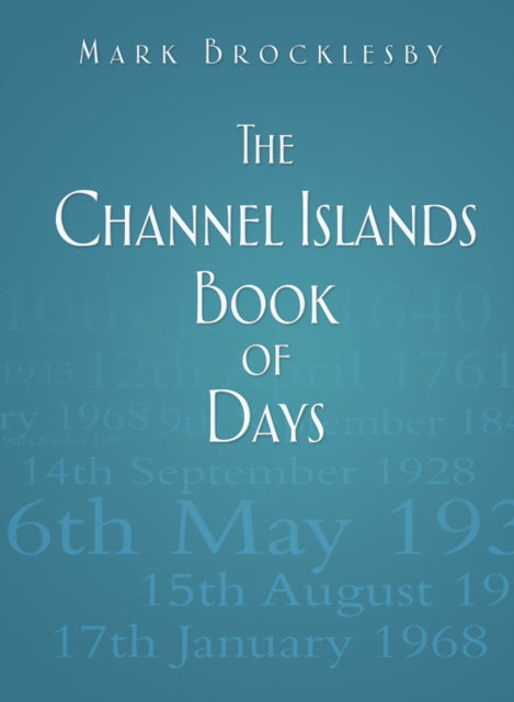 Book cover of: Channel Islands Book of Days