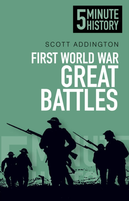Book cover of: First World War Great Battles: 5 Minute History