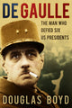 Book cover of: De Gaulle. By: Douglas Boyd