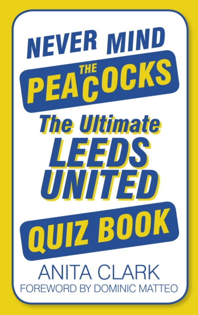 Book cover of: Never Mind the Peacocks