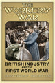 Book cover of: Workers' War. By: Burton, Anthony