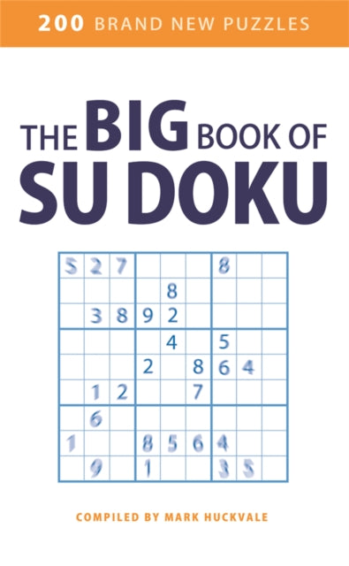 Book cover of: Big Book of Su Doku. By: Mark Huckvale      