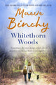 Book cover of: Whitethorn Woods. By: Maeve Binchy