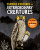 Book cover of: Curious Features Of Extraordinary Creatures. By: Fiona Fogg