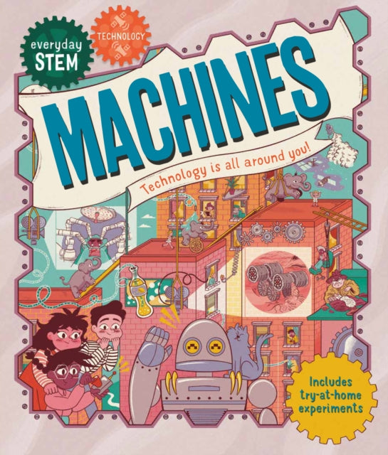 Book cover of: Everyday STEM Technology-Machines. By: Jenny Jacoby