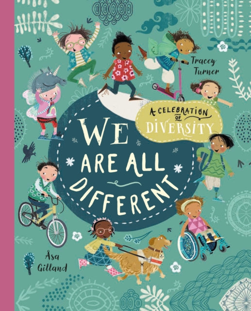 Book cover of: We Are All Different. By: Tracey Turner