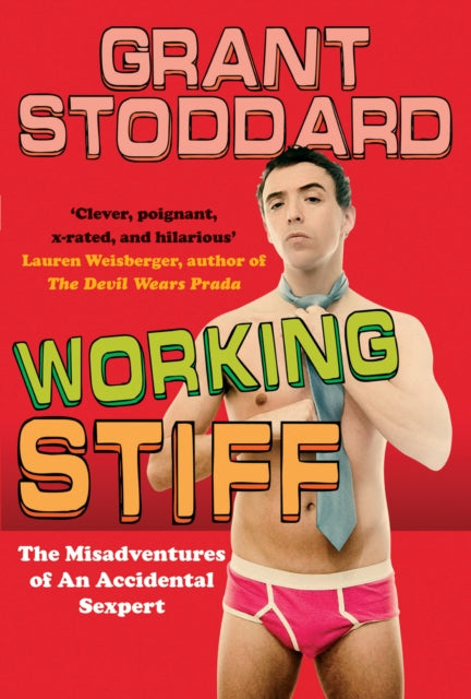 Book cover of: Working Stiff. By: Grant Stoddard