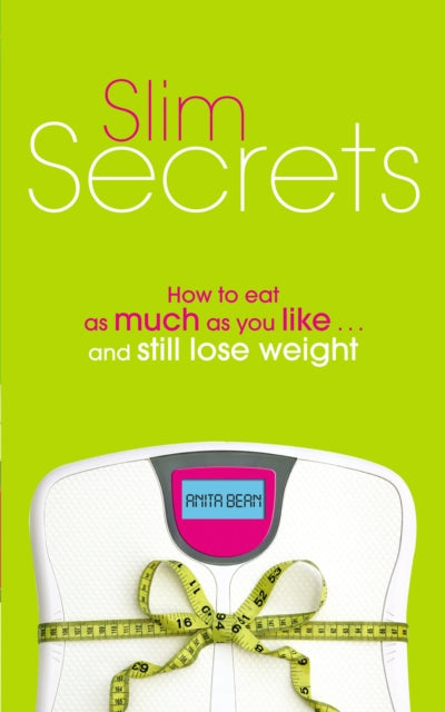 Book cover of: Slim Secrets. By: Anita Bean