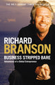 Book cover of: Business Stripped Bare. By: Richard Branson