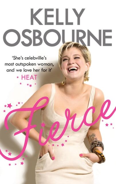 Book cover of: Fierce. By: Kelly Osbourne