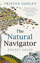 Book cover of: Natural Navigator Pocket Guide. By: Tristan Gooley