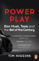 Book cover of: Power Play. By: Tim Higgins