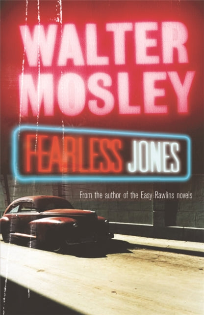 Book cover of: Fearless Jones. By: Walter Mosley