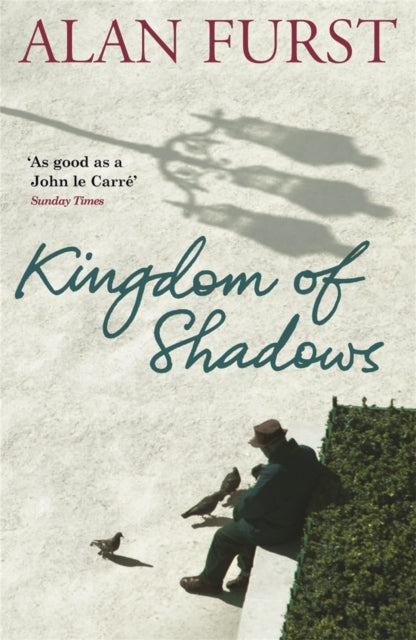 Book cover of: Kingdom Of Shadows. By: Alan Furst