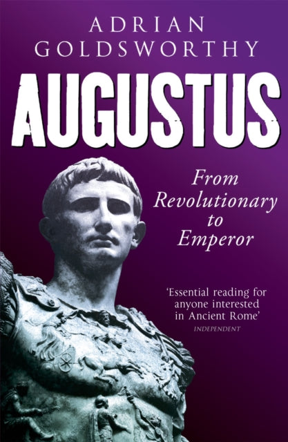 Book cover of: Augustus. By: Adrian Goldsworthy