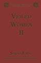 Book cover of: Veiled Women. By: Sarah Foot
