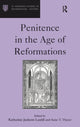 Book cover of: Penitence in the Age of Reformations. By: Ga.) Sixteenth Century Studies Conference (1997 Atlanta