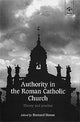 Book cover of: Authority in the Roman Catholic Church. By: Bernard Hoose