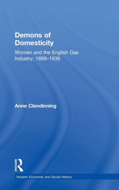 Book cover of: Demons of Domesticity. By: Anne Clendinning