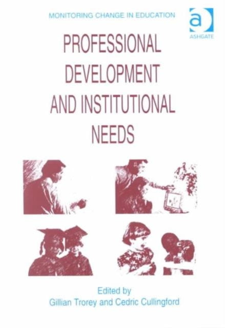 Book cover of: Professional Development and Institutional Needs