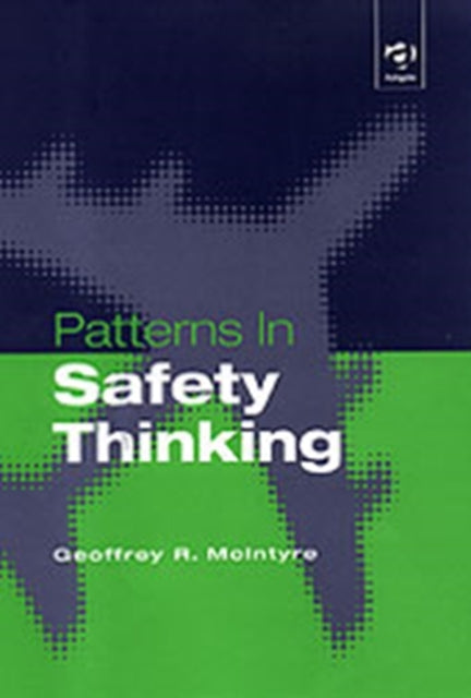 Book cover of: Patterns In Safety Thinking