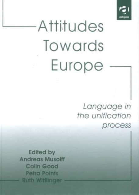 Book cover of: Attitudes Towards Europe