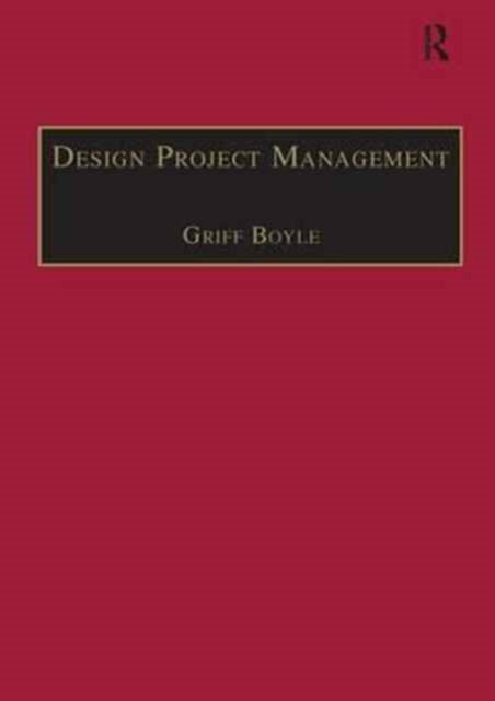 Book cover of: Design Project Management. By: Griff Boyle