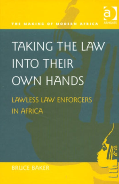 Book cover of: Taking the Law into their Own Hands. By: Bruce Baker