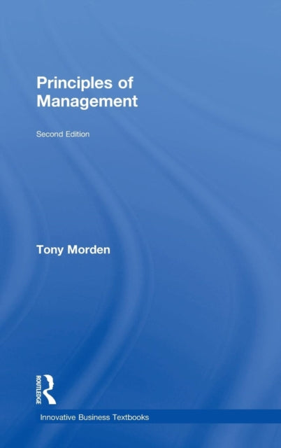 Book cover of: Principles of Management. By: Tony Morden