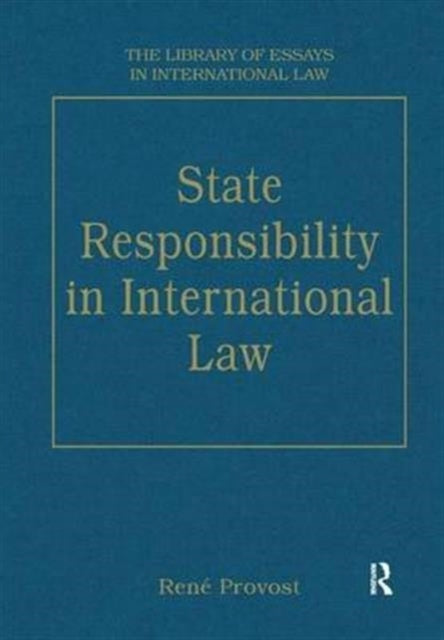 Book cover of: State Responsibility in International Law
