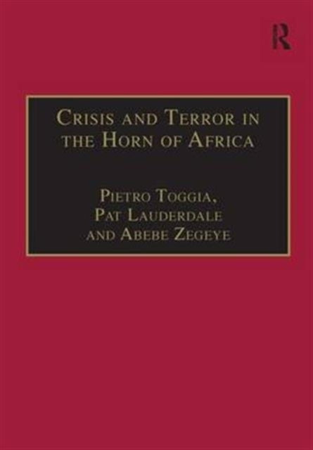 Book cover of: Crisis and Terror in the Horn of Africa