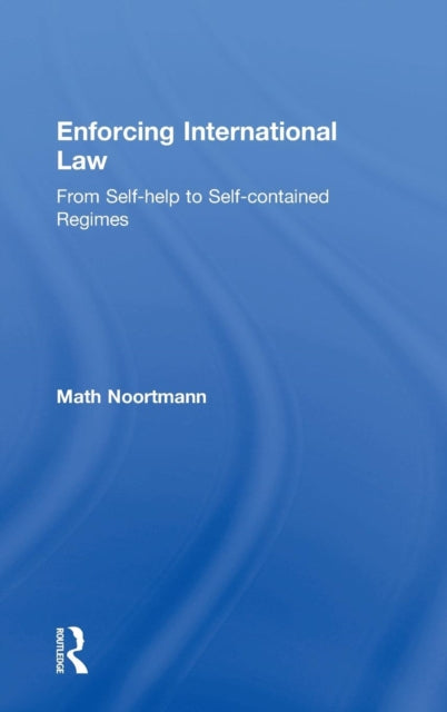 Book cover of: Enforcing International Law