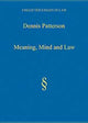 Book cover of: Meaning, Mind and Law