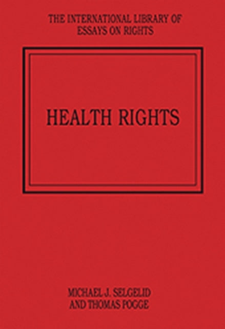 Book cover of: Health Rights. By: Michael J. Selgelid