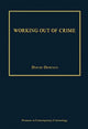 Book cover of: Working Out of Crime. By: David Downes