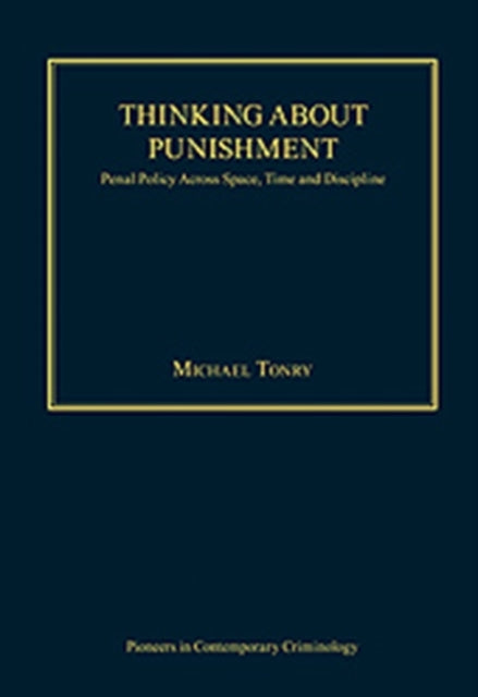 Book cover of: Thinking about Punishment. By: Michael H. Tonry