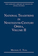 Book cover of: National Traditions in Nineteenth-Century Opera, Volume II. By: Michael C. Tusa