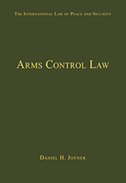 Book cover of: Arms Control Law