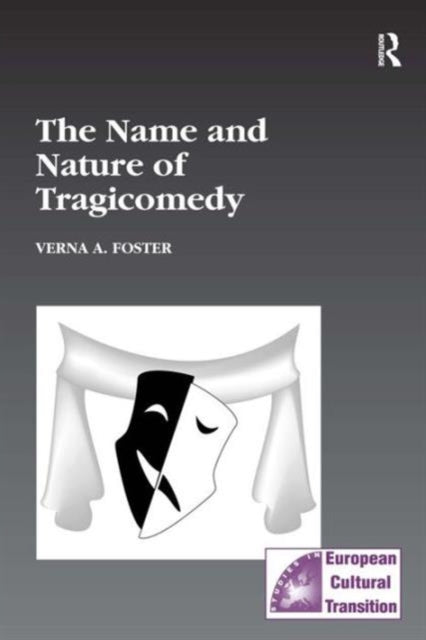 Book cover of: Name and Nature of Tragicomedy
