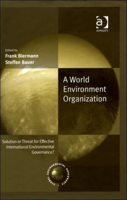 Book cover of: World Environment Organization