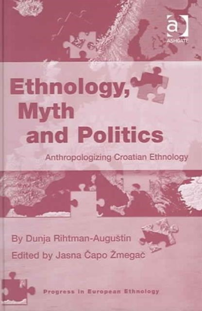 Book cover of: Ethnology, Myth and Politics