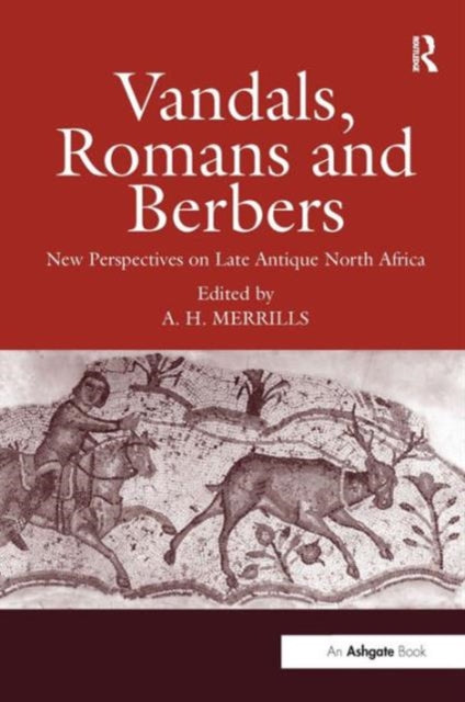 Book cover of: Vandals, Romans and Berbers. By: A. H. Merrills