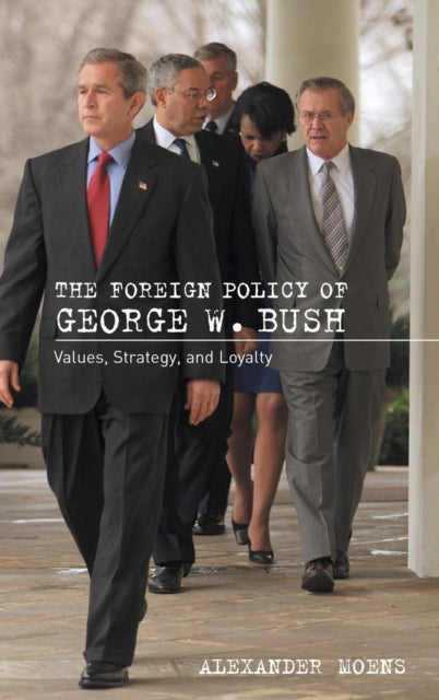 Book cover of: Foreign Policy of George W. Bush
