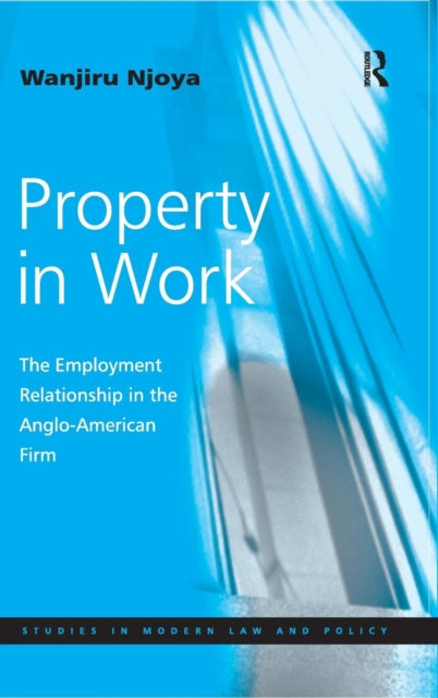 Book cover of: Property in Work. By: Wanjiru Njoya