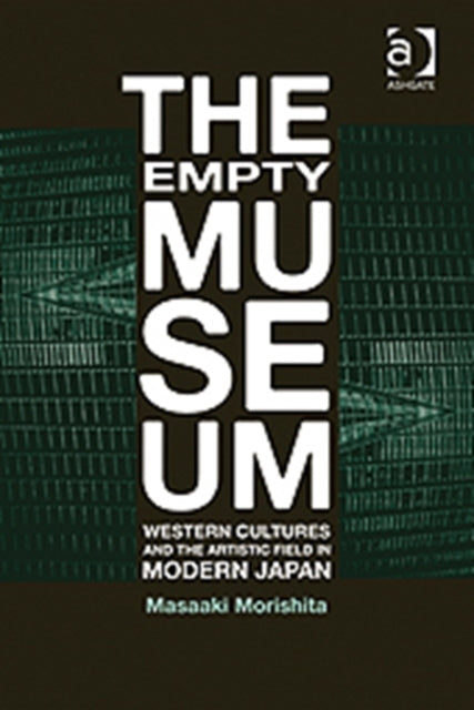Book cover of: Empty Museum. By: Masaaki Morishita