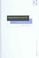 Book cover of: Negotiating the Good Life. By: Mark A., M.D. Young